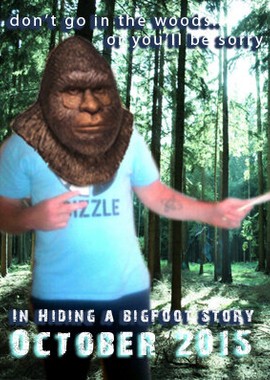 In Hiding a Bigfoot Story
