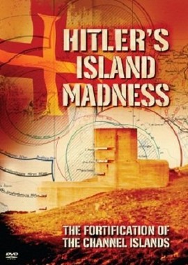 History Channel: Островное помешательство Гитлера