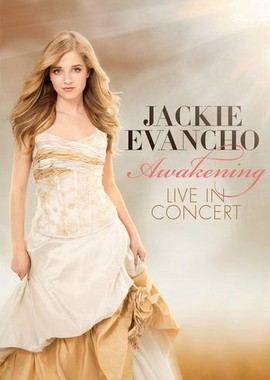 Jackie Evancho - Awakening. Live In Concert