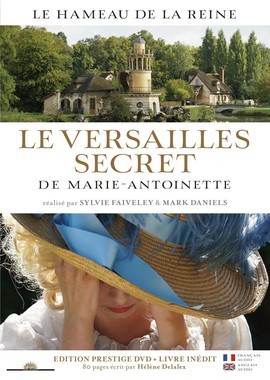 Тайный Версаль Марии-Антуанетты