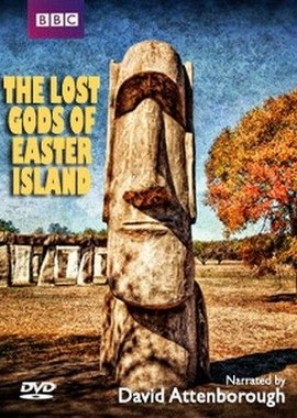BBC: Потерянные Боги Острова Пасхи