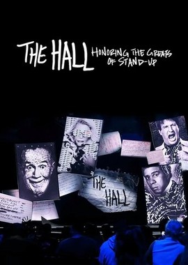 The Hall: Honoring the Greats of Stand-Up