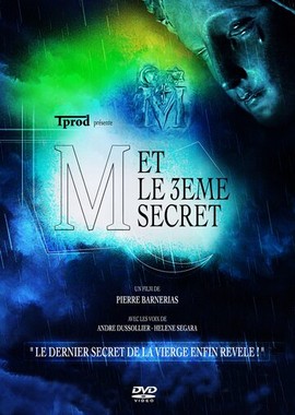 M et le 3ème secret