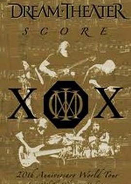 Dream theater - Score: 20th Anniversary World Tour