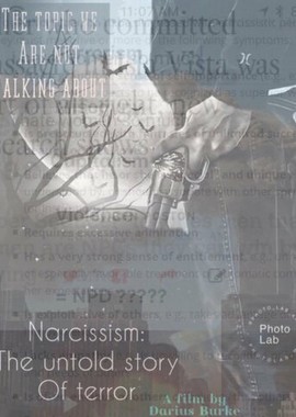 Нарциссизм: Нерассказанная история террора