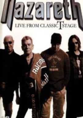 Nazareth: Live from Classic T Stage