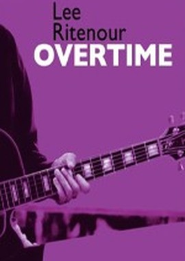 Lee Ritenour: Overtime