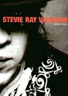 Stevie Ray Vaughan and Double Trouble - Live in Tokyo