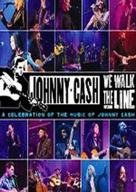 V.A.: We Walk The Line: A Celebration of the Music of Johnny Cash
