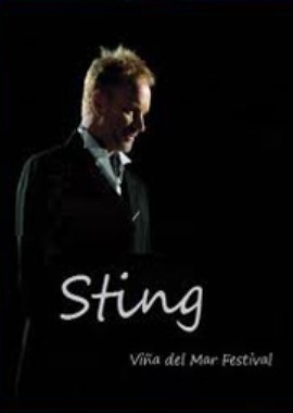 Sting - Live from Vina del Mar Festival, Chile