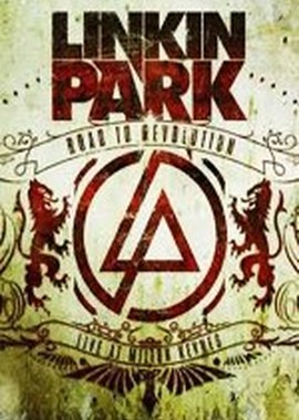 Linkin Park: Road to Revolution