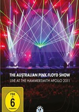 The Australian Pink Floyd Show: Live At Hammersmith Apollo 2011