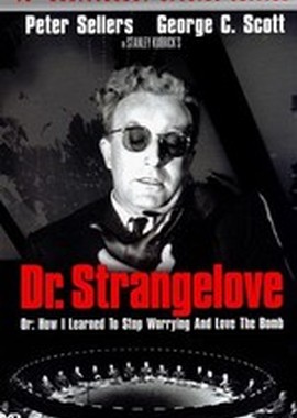Доктор Стрейнджлав, или Как я научился не волноваться и полюбил атомную бомбу 
