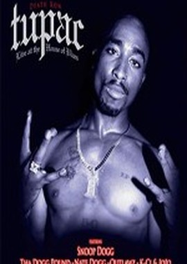Tupac: Live at the House of Blues