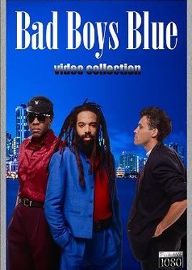 Bad Boys Blue - Video collection
