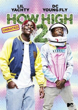 How High 2