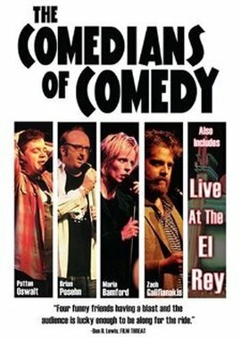 The Comedians of Comedy: The Movie