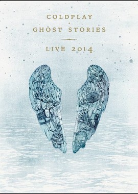 Coldplay - Ghost Stories: Live