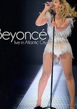Beyonce - Live In Atlantic City