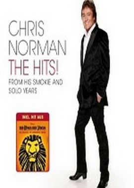 Chris Norman: The Hits. Live in Berlin