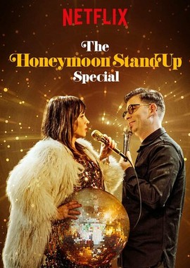 The Honeymoon Stand Up Special