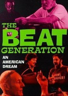 Бит-поколение: Американская мечта