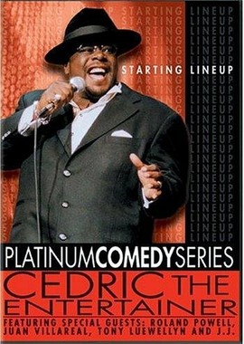 Cedric the Entertainer: Starting Lineup