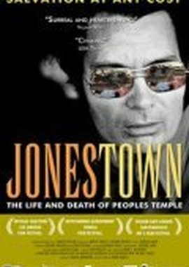 Jonestown: The Life and Death of Peoples Temple