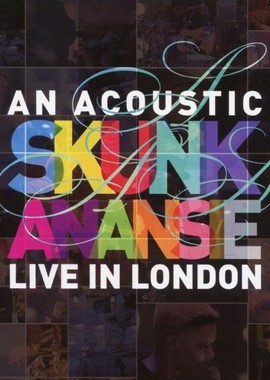 Skunk Anansie ‎- An Acoustic Skunk Anansie. Live In London