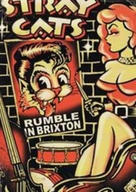 Stray Cats - Rumble in Brixton