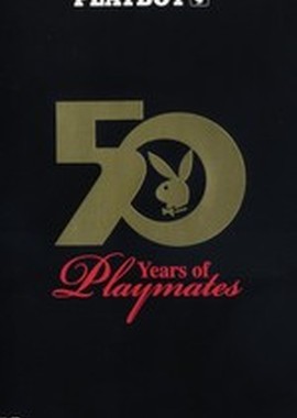 Playboy - 50 Years Of Playmates