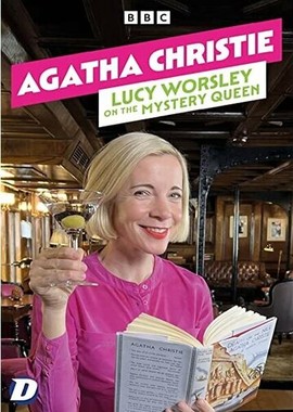 Agatha Christie: Lucy Worsley on the Mystery Queen