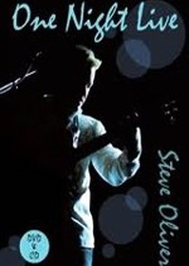 Steve Oliver - One Night Live