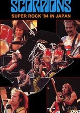 Scorpions: Super rock in Japan 1984