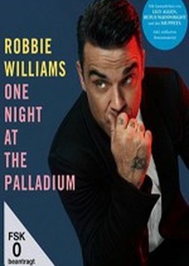 Robbie Williams: One Night At The Palladium