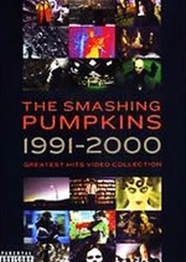 The Smashing Pumpkins - Greatest Hits Video Collection 1991-2000