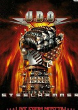 U.D.O. - Steelhammer. Live From Moscow