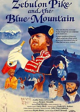 Zebulon Pike and the Blue Mountain