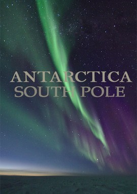 Южный полюс. Ночь в Антарктиде