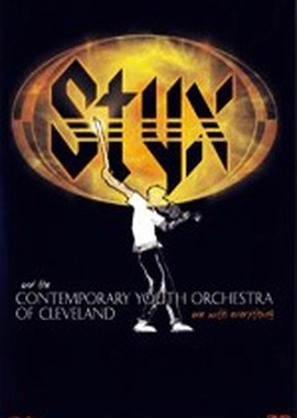 Styx And The Contemporary Youth Orchestra: One With Everything