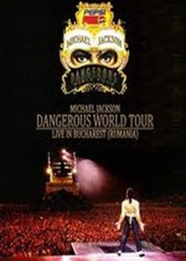 Michael Jackson:  Live At Bucharest - The Dangerous tour