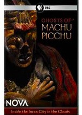 National Geographic: Призраки Мачу-Пикчу