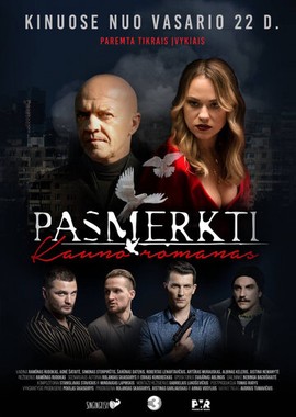 Pasmerkti. Kauno Romanas