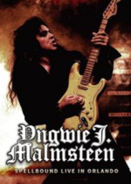 Yngwie J. Malmsteen's Rising Force - Spellbound Tour. Live in Orlando