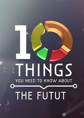 BBC. 10 вещей, которые мы должны знать о будущем