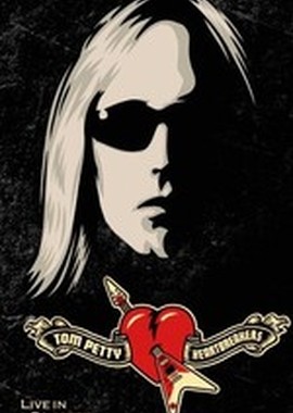 Tom Petty & The Heartbreakers: Live In Concert