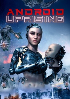 Android Uprising