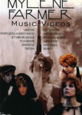Mylene Farmer - Music Videos I-IV (2000-2006)