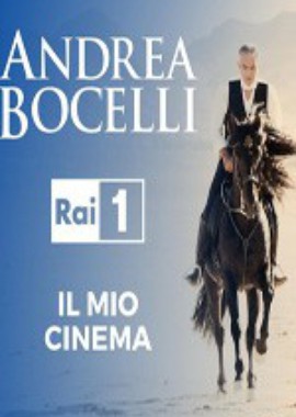 Andrea Bocelli - Il Mio Cinema