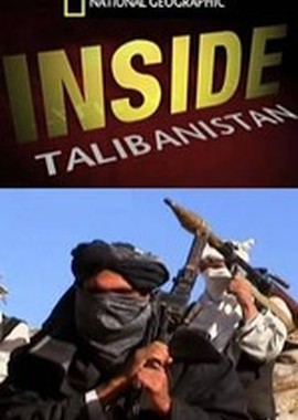 National Geographic: Взгляд изнутри. Талибанистан